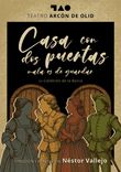 Imagen de Teatro Arcón de Olid presenta Casa con dos puertas mala es de guardar